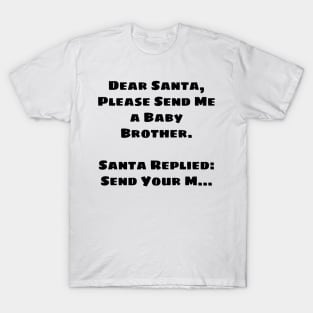 The Best Joke of the Christmas Award Go to this T-Shirt